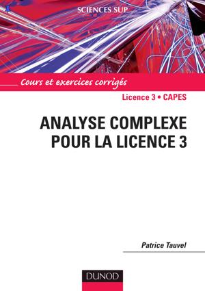 Thumbnail of book Analyse complexe pour la Licence 3 : Cours et exercices corrigés cover