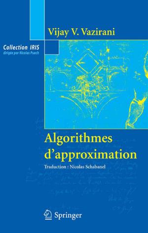 Thumbnail of book Algorithmes d’approximation: Traduit de l’anglais par Nicolas Schabanel (Collection IRIS) cover