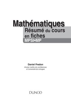 Thumbnail of book Mathématiques Résumé du cours en fiches MPSI-MP cover