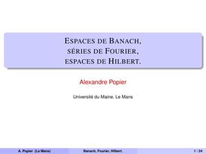 Thumbnail of book Espaces de Banach,   séries de Fourier,   espaces de Hilbert. cover