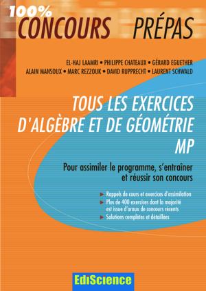 Thumbnail of book Tous les exercices d'Algèbre et de Géométrie MP cover