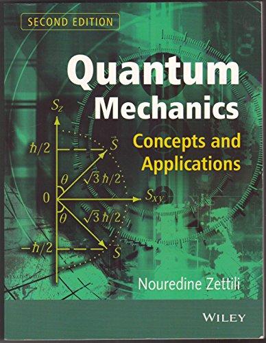 Thumbnail of book Quantum Mechanics Second Edition -  Nouredine Zettili cover