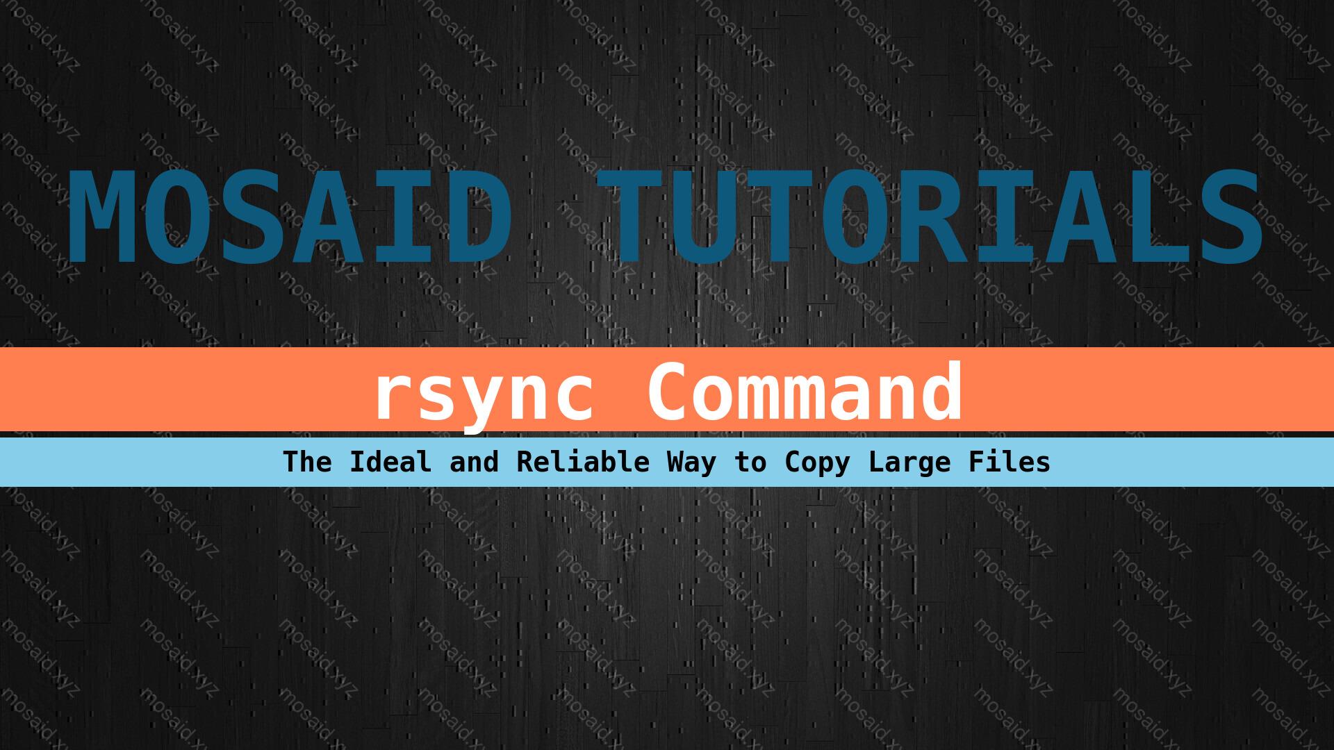Banner of The Ultimate Rsync Tutorial: Copying Large Files Made Easy
