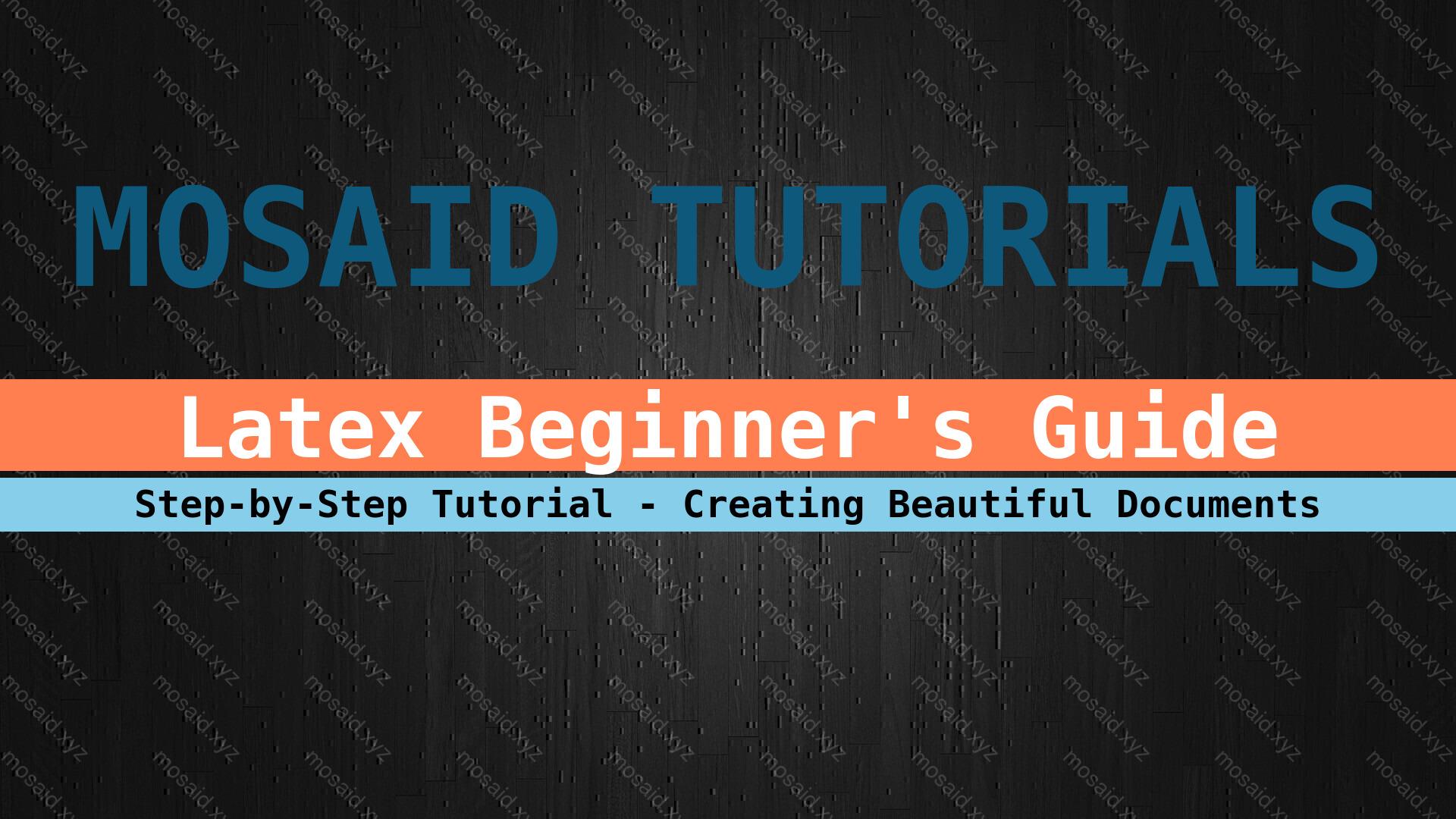 Banner of Beginner's Guide to LaTeX: Creating Professional Documents Made Easy