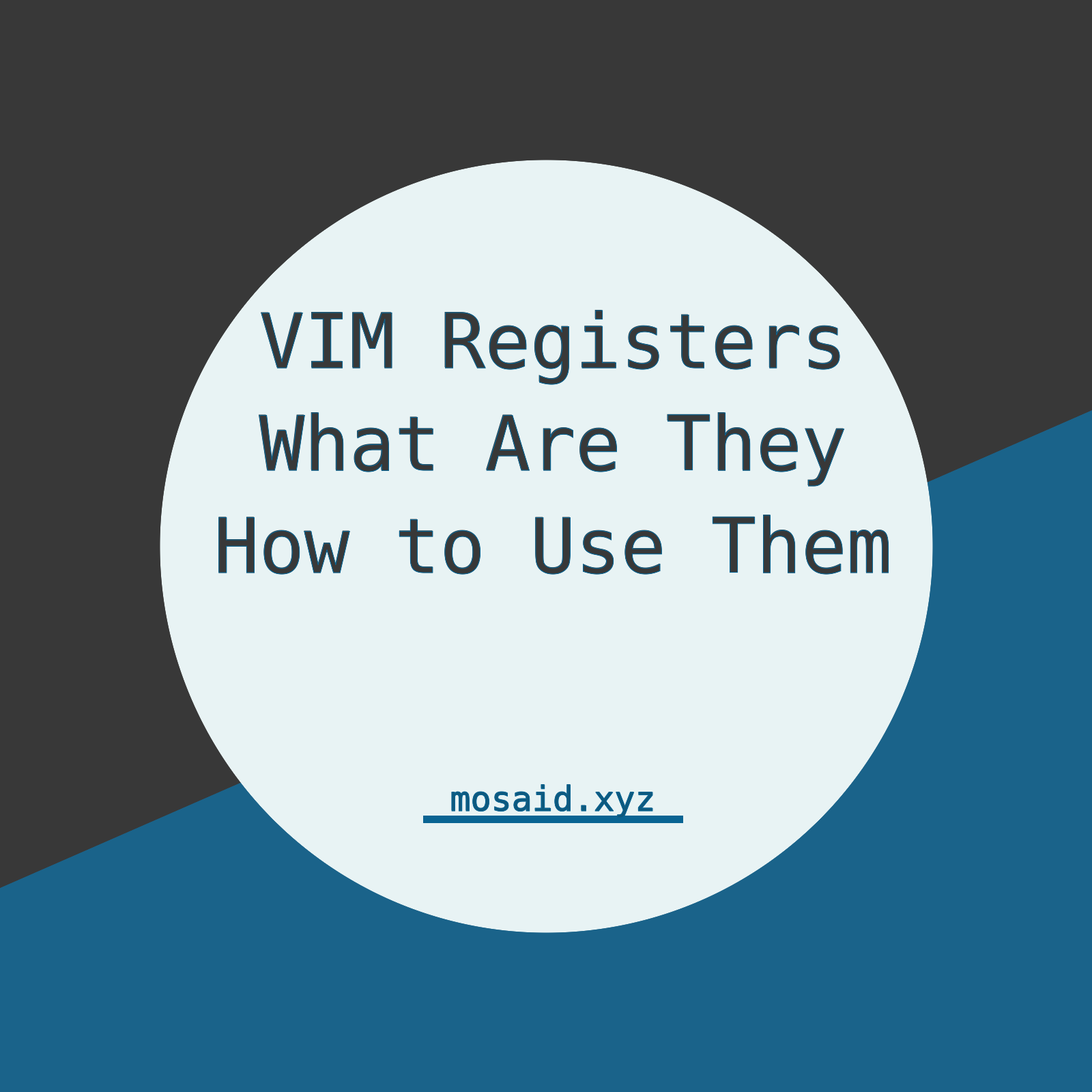Dive into Vim Registers: Understanding and Utilizing Their Power