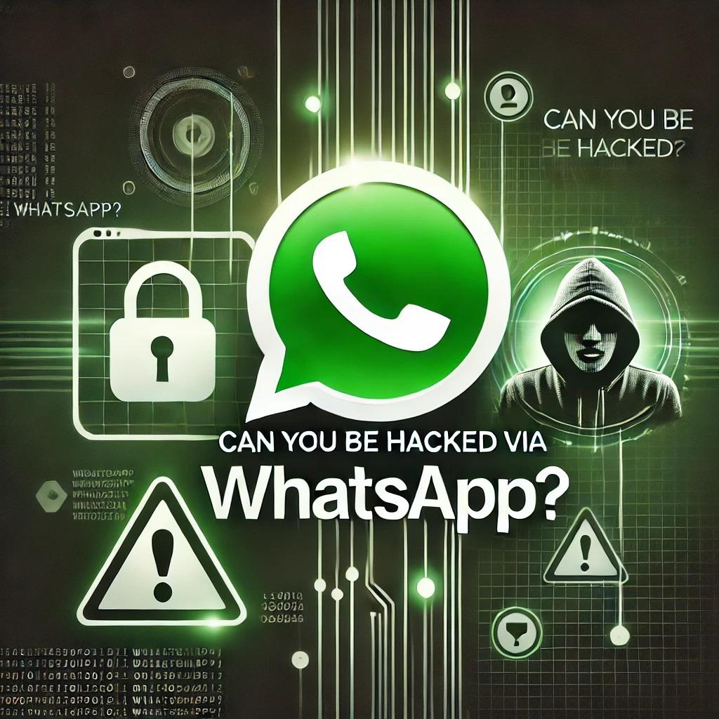 Understanding Whatsapp Hacks and Defense Strategies