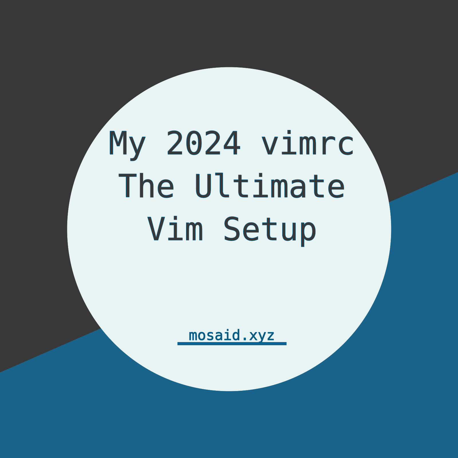 Vim Configuration Guide: Tips for Installing, Customizing, and Optimizing Vim Thumbnail